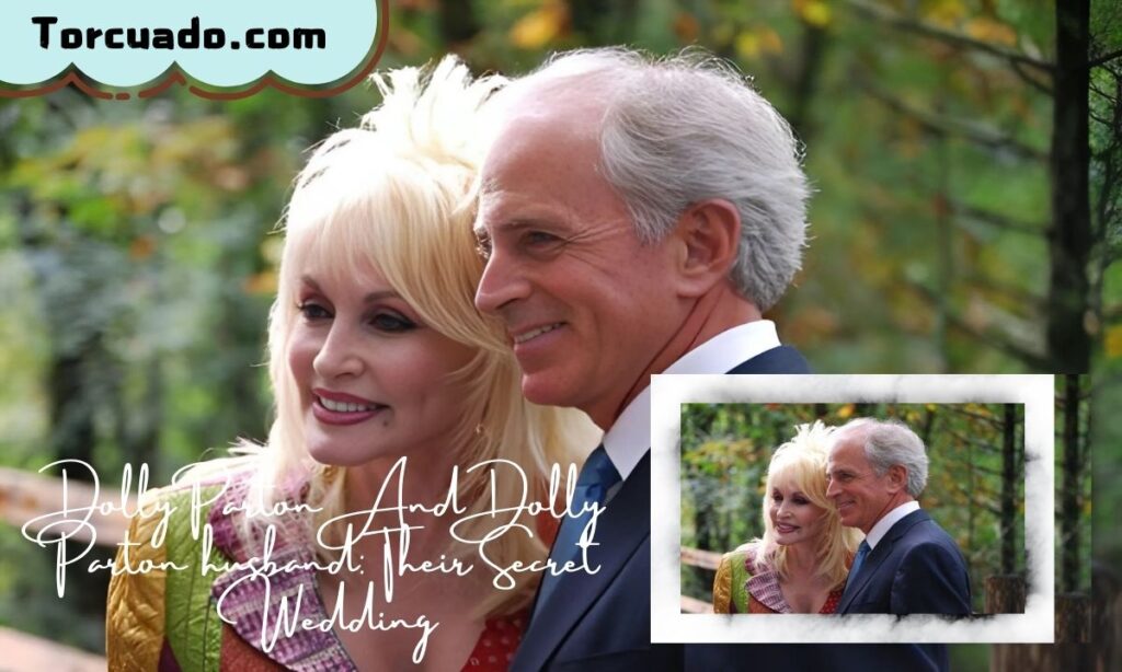 Dolly Parton And Dolly Parton husband